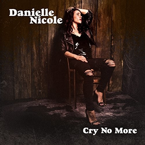 Nicole Daniellev - Cry No More (Vinyl)