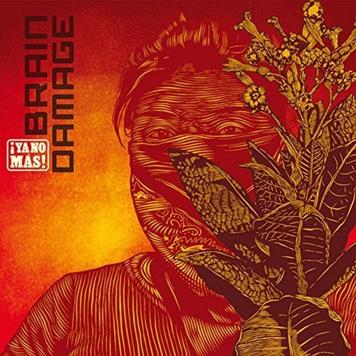 Brain Damage - Ya No Mas (Vinyl)