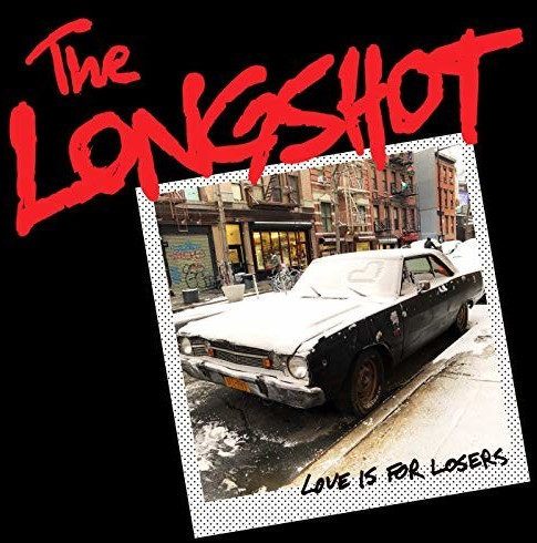 Longshot - Love Is For Losers (Vinyl)