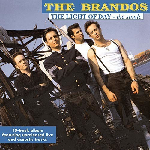 The Brandos - The Light Of Day - The Single (Vinyl)