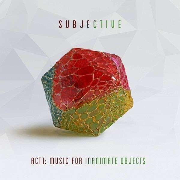 The Subjective - Act One - Music For Inanimate Objects (Vinyl)