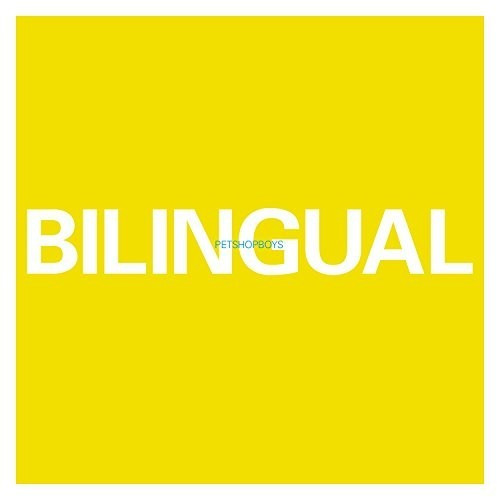 Pet Shop Boys - Bilingual (Vinyl)