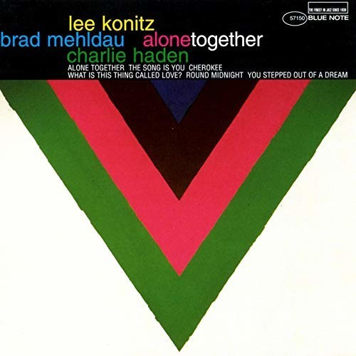 Lee Konitz, Brad Mehldau, Charlie Haden - Alone Together (180GR+DOWNLOAD) (Vinyl)