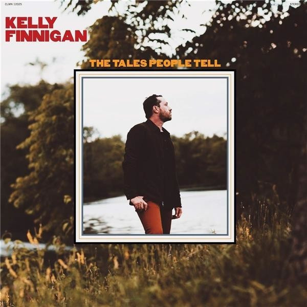 Kelly Finnigan - The Tales People Tell (Vinyl)