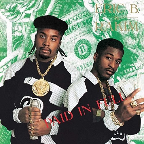 Eric B. & Rakim - Paid In Full (Vinyl)