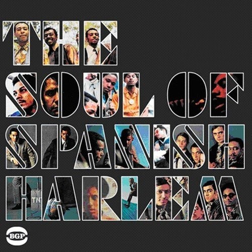 VARIOUS - The Soul Of Spanish Harlem (Vinyl)