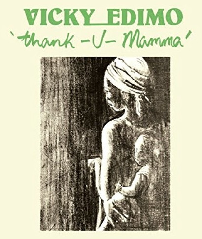 Vicky Edimo - Thank U Mamma (Vinyl)