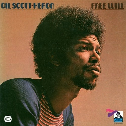 Gil Scott-Heron - Free Will (180 Gr.Vinyl) (Vinyl)