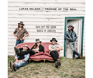 Lukas & Promise Of The Real Nelson - Turn Off The News (Build A Garden) (2LP) (Vinyl)