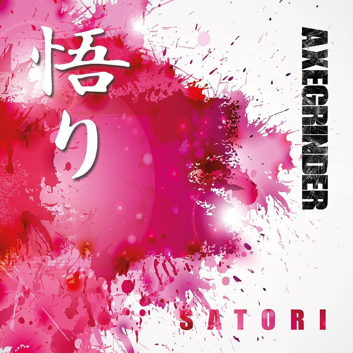 Axegrinder - Satori (Vinyl)
