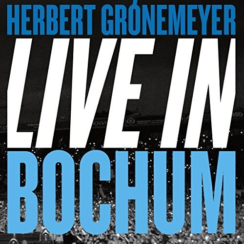 Herbert Grönemeyer - 19.06.2015 Live In Bochum (Vinyl)