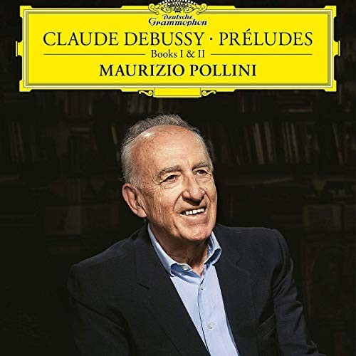 Maurizio Pollini - Maurizio Pollini: Debussy Préludes - Books I & II (Vinyl)