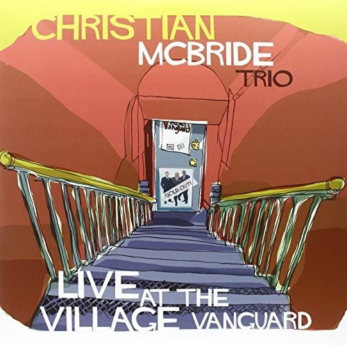 Christian Mcbride Trio - Live At The Village Vanguard (Vinyl)