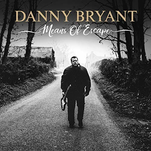 Danny Bryant - Means Of Escape (180g Vinyl) (Vinyl)