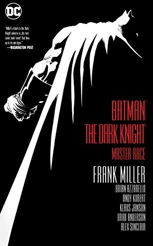 Batman: The Dark Knight: Master Race (9781401284312)