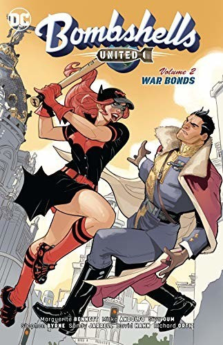 Bombshells United Vol. 2: War Bonds (Bombshells) (9781401284725)