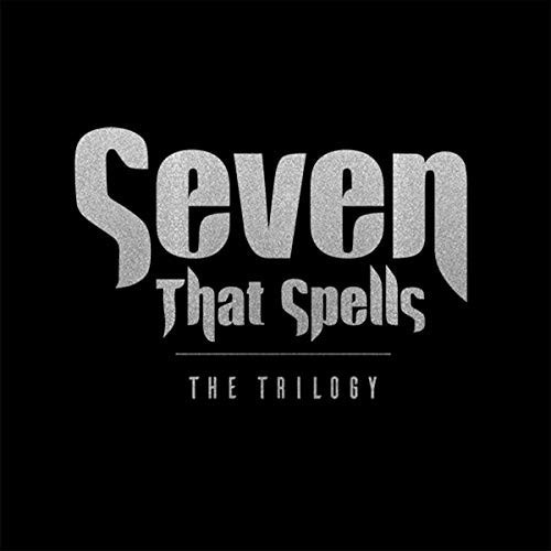 Seven That Spells - The Trilogy (CD)