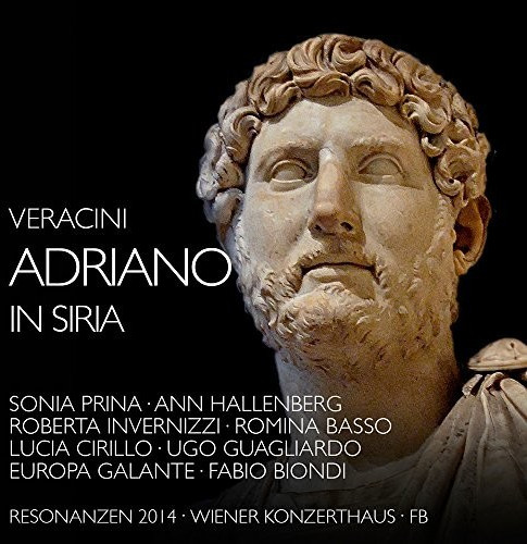 Sonia Prina, Roberta Invernizzi, Romina Basso, Lucia Cirillo, Europa Galante, Ann Hallenberg - Adriano In Siria (CD)