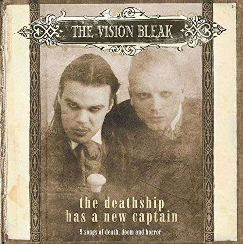 The Vision Bleak - The Deathship Has A New Captain (CD)