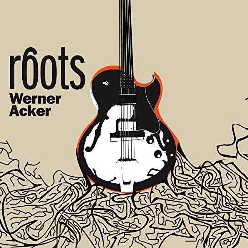 Werner Acker - Roots (CD)