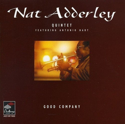 Adderley, Nat Quintet Featuring Hart, Antonio - Good Company (CD)