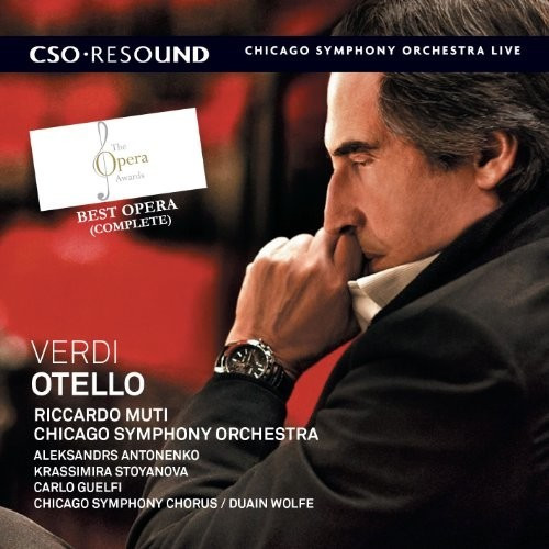 Aleksandrs Antonenko, Barbara Di Castri, Juan Francisco Gatell, Chicago Symphony Orchestra, Carlo Guelfi, Krassimira Stoyanova - Otello (CD)
