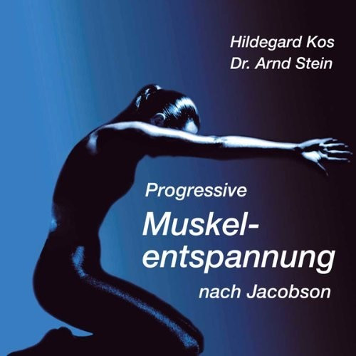 Arndt Stein - Progressive Muskelentspannung (CD)