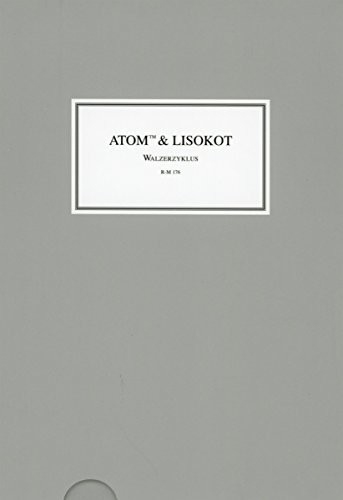 Atom Tm & Lisokot - Walzerzyklus (CD)