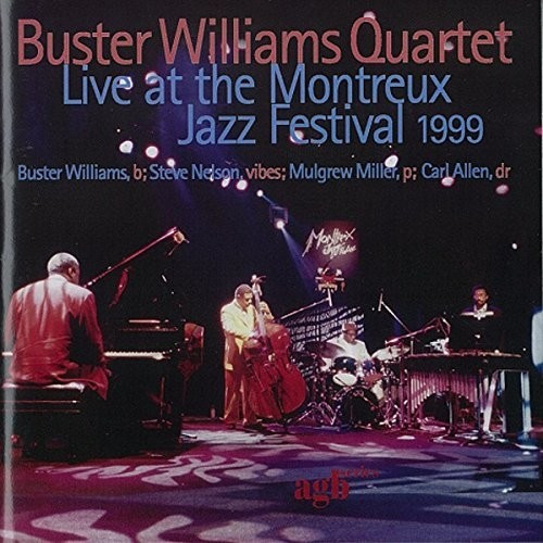 Buster Williams - Live At The Montreux Jazz Festival 1999 (CD)