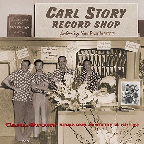 Carl Story & The Rambling Mountaineers - A Life In Rural Music (CD)