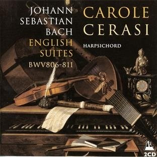 Carole Cerasi - Die Englischen Suiten (CD)