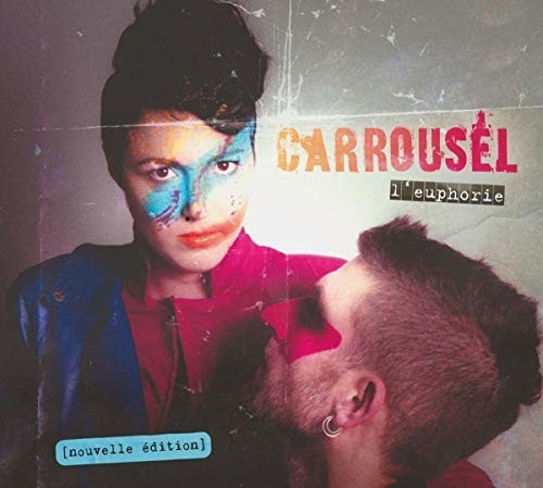 Carrousel - L'Euphorie (CD)