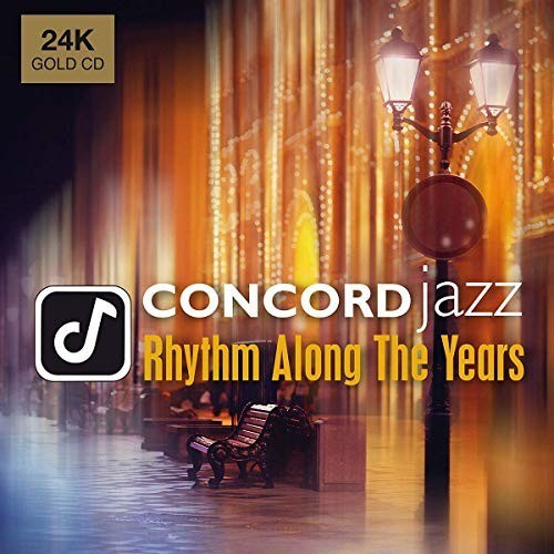 Concord Jazz - Rhythm Along The Years (24-Karat Gold) (CD)
