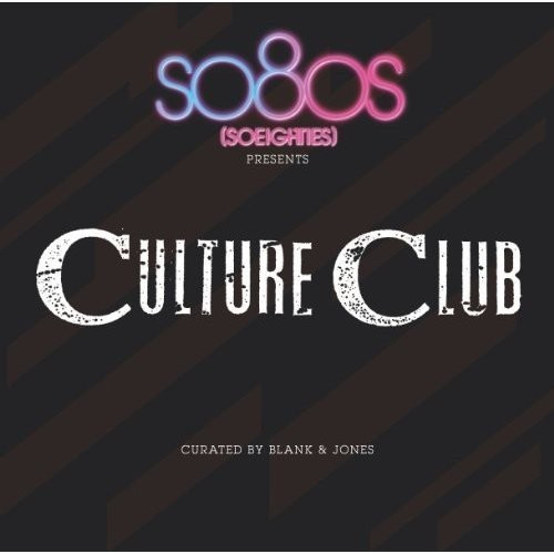 Culture Club - So80s Presents Culture Club - Curated By Blank & Jones (CD)