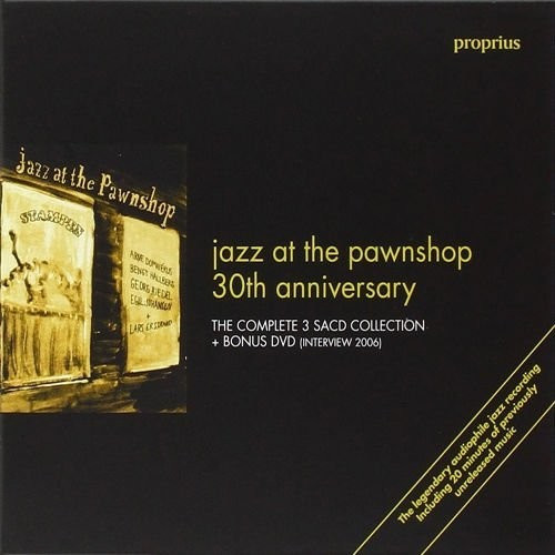 Jazz At The Pawnshop: 30th Anniversary (CD + DVD)