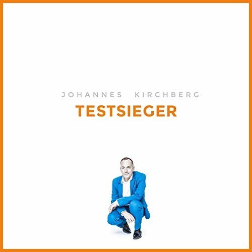 Johannes Kirchberg - Testsieger (CD)