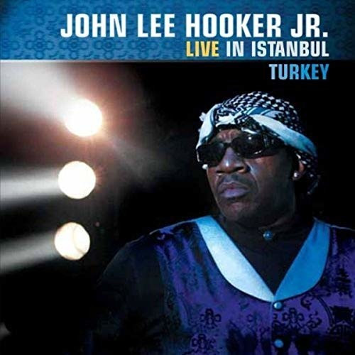 John Lee Jr. Hooker - Live In Istanbul, Turkey (CD)