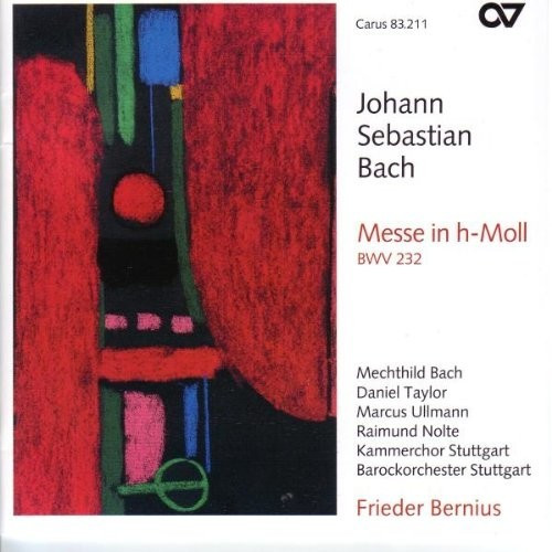 Kammerchor Stuttgart, Barockorchester Stuttgart - Messe h-moll BWV 232 (CD)