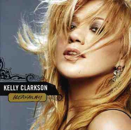 Kelly Clarkson - Breakaway (CD)