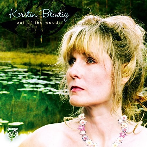 Kerstin Blodig - Out Of The Woods (SACD Hybrid)