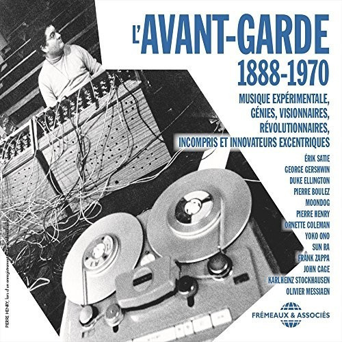L'avant-garde 1888-1970 - L'Avant-Garde 1888-1970-Musique Expérimentale (CD)
