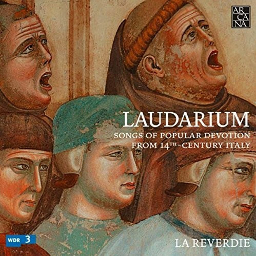 La Reverdie - Laudarium-Ital.Lauden des 14.Jh. (CD)