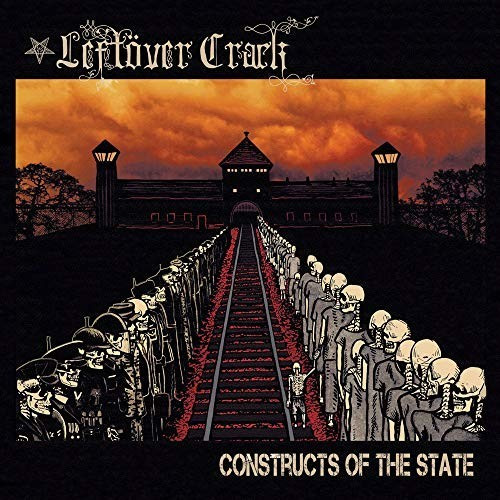Leftover Crack - Constructs Of The State (CD)