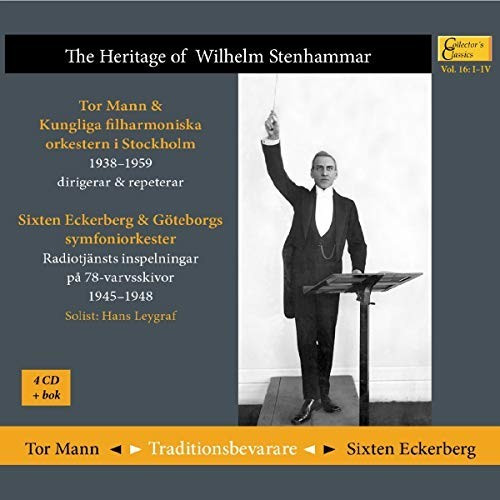 Leygraf, Hans/Mann, Tor/Eckerberg, Sixten - The Heritage of Wilhelm Stenhammar (CD)