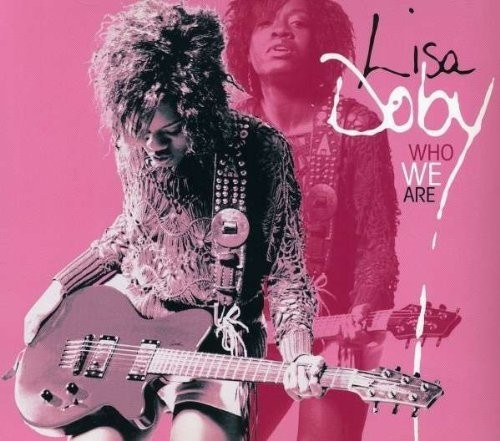 Lisa Doby - Who We Are (CD)