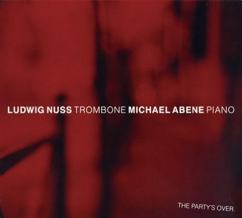 Ludwig Nuss, Michael Abene - The Party's Over (CD)