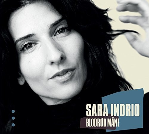 Sara Indrio - Blodrod Mane (CD)