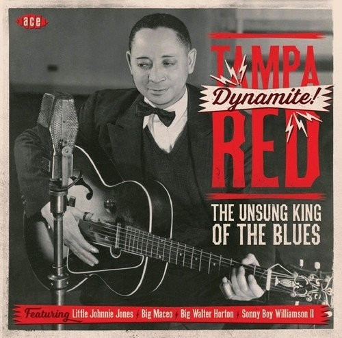 Tampa Red - Dynamite! The Unsung King Of The Blues (CD)