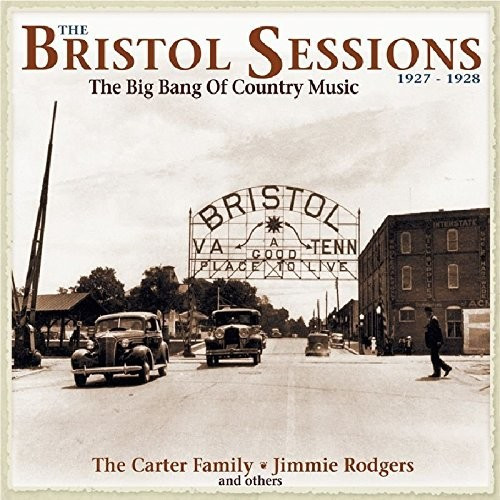 The Bristol Sessions, 1927-1928 (CD)