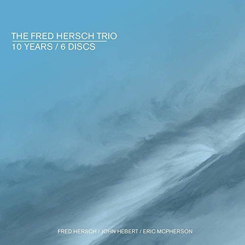 The Fred Hersch Trio - 10 Years (Boxset) (CD)